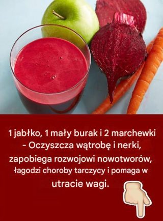 1 mały burak, 2 marchewki i 1 jabłko. Oczyszcza wątrobę i nerki, zapobiega rozwojowi guzów, wspomaga pracę tarczycy i wiele więcej. Sposób przygotowania i spożycia